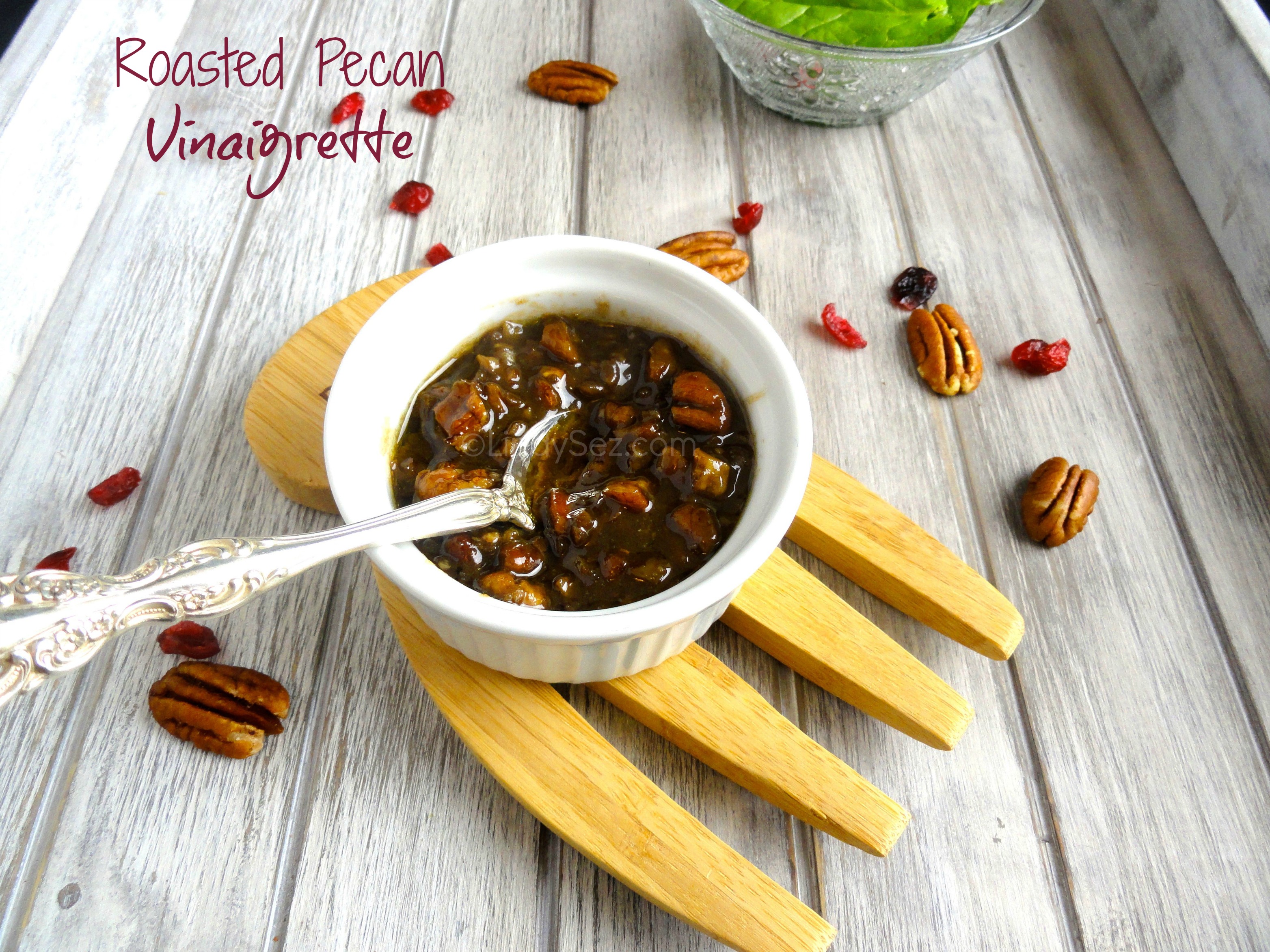 Vinaigrette Roasted Pecan